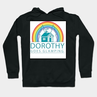 Dorothy Goes Glamping Hoodie